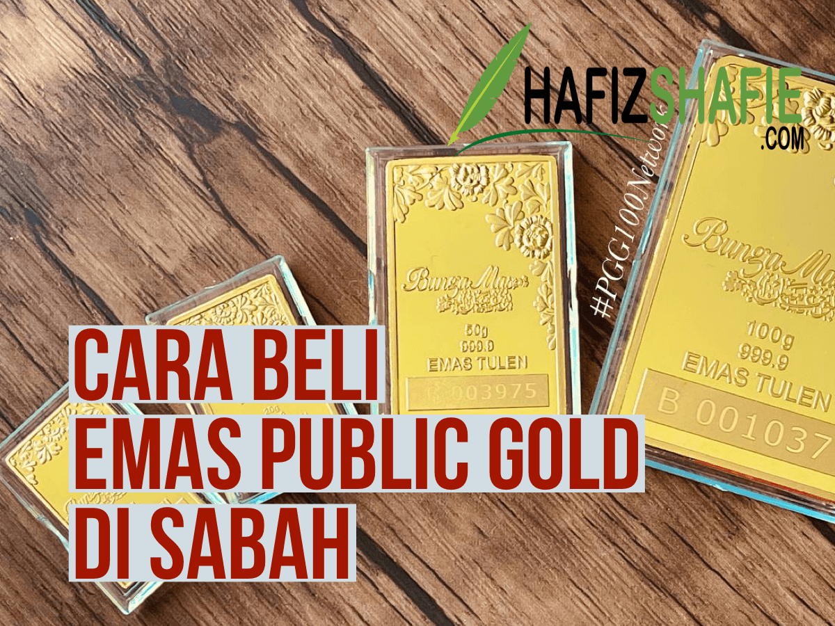 Cara Beli Emas Public Gold Sabah