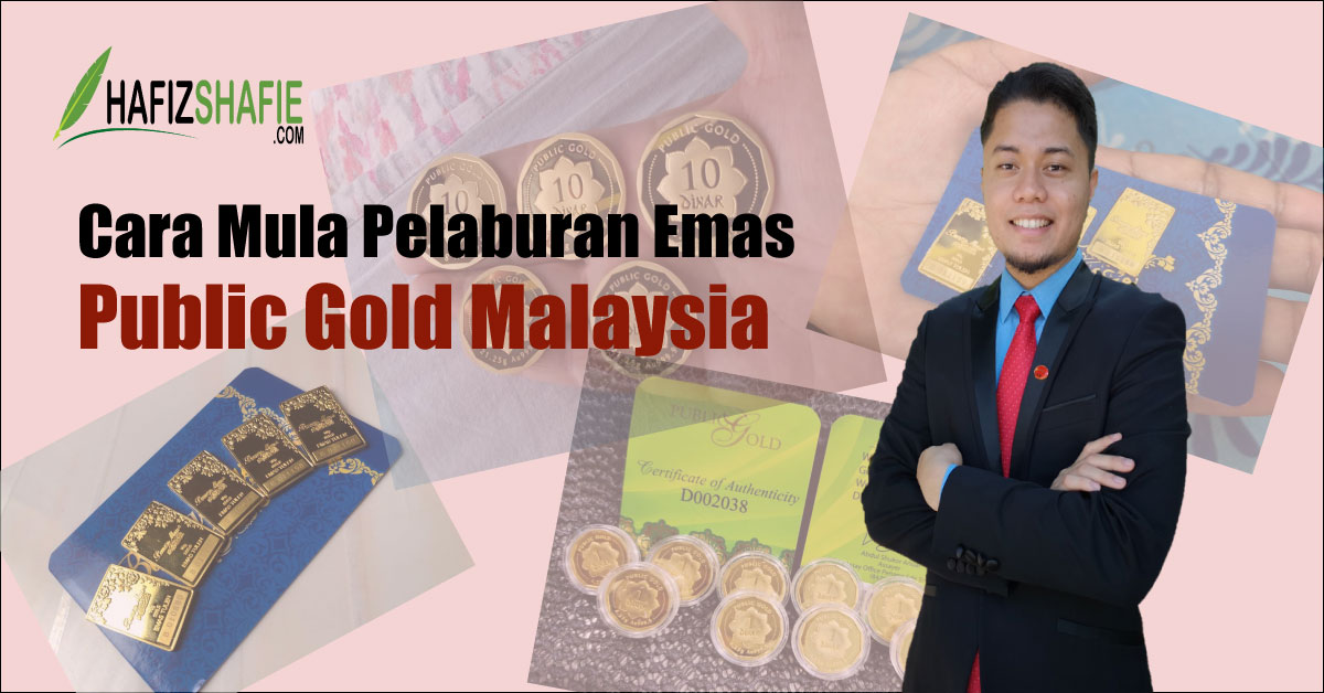 Cara-Mula-Pelaburan-Emas-Public-Gold-Malaysia